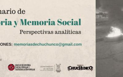 Memorias de Chuchunco invita al Seminario de “Historia y Memoria Social: Perspectivas Analíticas” a realizarse en la USACH